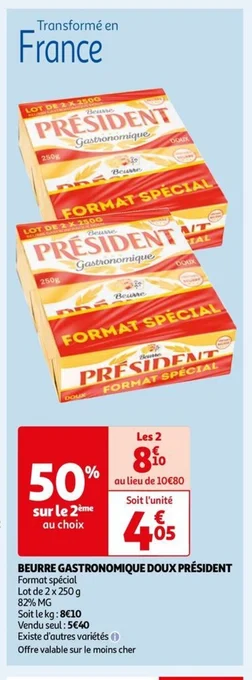 Auchan BEURRE GASTRONOMIQUE DOUX PRÉSIDENT offre