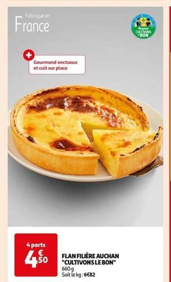 Auchan FLAN FILIÈRE AUCHAN "CULTIVONS LE BON" offre