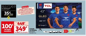 Auchan TV QLED TCL 43C635A offre