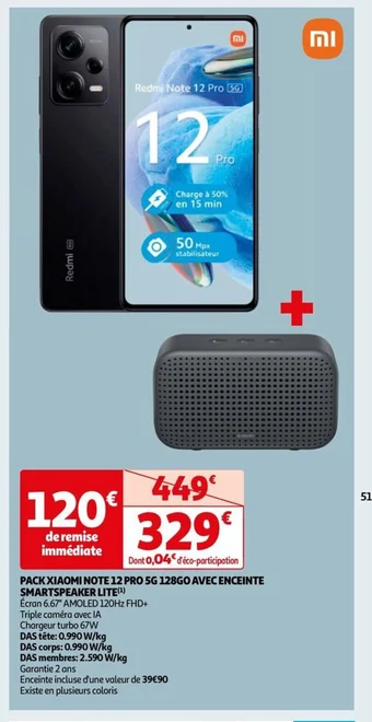 Auchan PACK XIAOMI NOTE 12 PRO 5G 128GO AVEC ENCEINTE offre