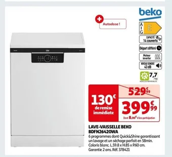 Auchan LAVE-VAISSELLE BEKO BDFN26420WA offre