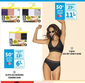 Auchan SLIPS OU BOXERS FEMME DIM offre