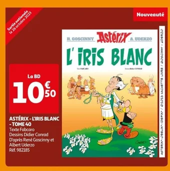Auchan ASTÉRIX-L'IRIS BLANC - TOME 40 offre