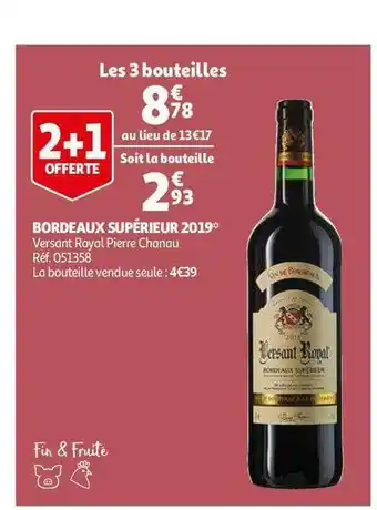 Auchan Direct Bordeaux Supérieur 2019 Versant Royal Pierre Chanau offre
