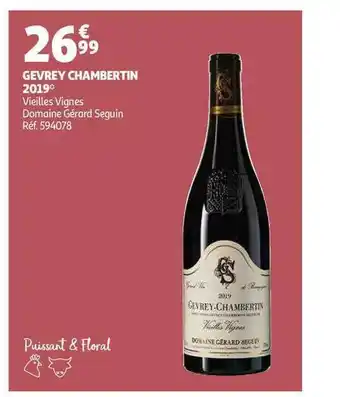 Gevrey Chambertin 2019 Vieilles Vignes Domaine Gérant Seguin