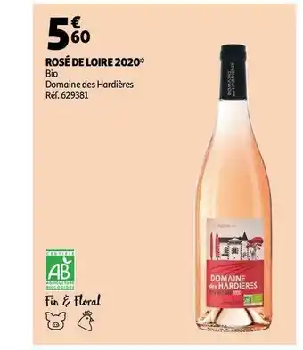Auchan Direct Rosé De Loire 2020 Bio Domaine Des Hardières offre