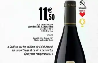 Intermarché Aop Saint-joseph Sorcières La Mandragore 2020 offre