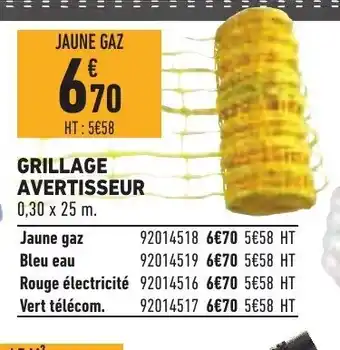 Brico Cash Grillage Avertisseur offre