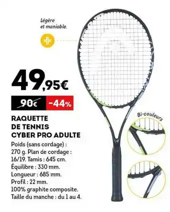 Sport 2000 Raquette De Tennis Cyber Pro Adulte offre