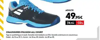 Sport 2000 Chaussures Pulsion All Court offre