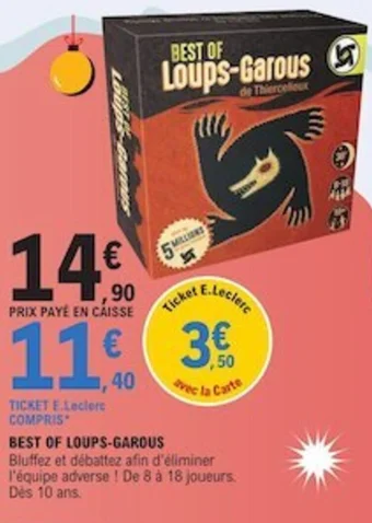 E.Leclerc BEST OF LOUPS-GAROUS offre