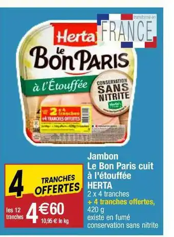 Migros Jambon Le Bon Paris Cuit à L'étouffée Herta offre