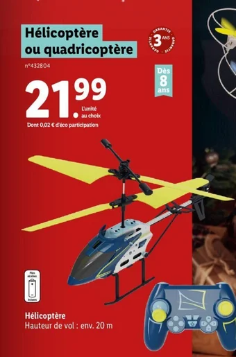Lidl Hélicoptère ou quadricoptère offre