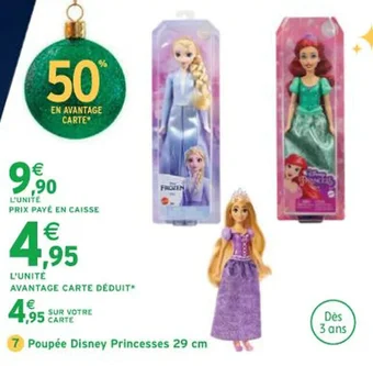 Intermarché Poupée Disney Princesses 29 cm offre
