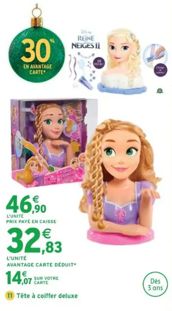 Intermarché Tête à coiffer deluxe offre