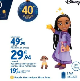 Intermarché Poupée électronique 38cm Asha offre