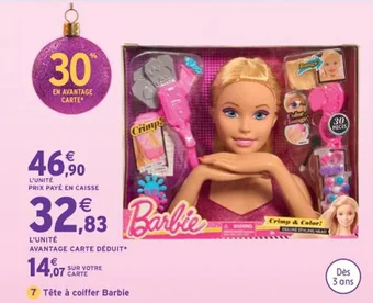 Intermarché Tête à coiffer Barbie offre