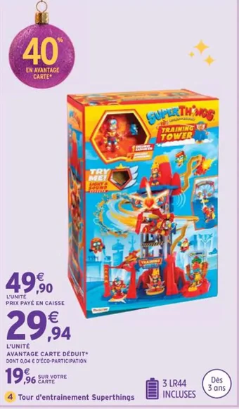 Intermarché Tour d'entrainement Superthings offre