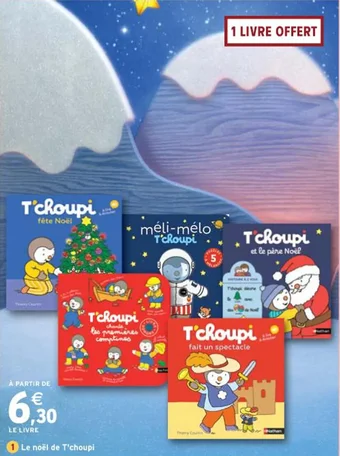 Intermarché Le noël de T'choupi offre
