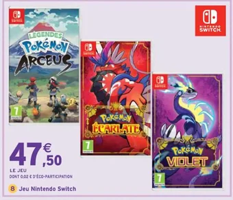 Intermarché Jeu Nintendo Switch offre