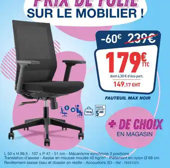 Bureau Vallée Fauteuil max noir offre