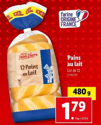 Lidl Maître jean pierre pains au lait offre
