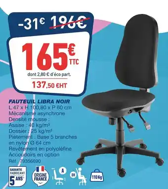 Bureau Vallée Fauteuil libra noir offre