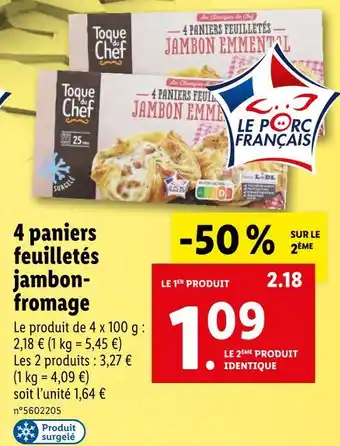 Lidl Toque du chef 4 paniers-feuilletés jambon- fromage offre