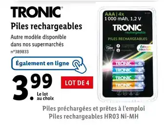 Lidl Tronic piles rechargeables offre