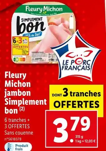 Lidl Fleury michon jambon simplement bon offre