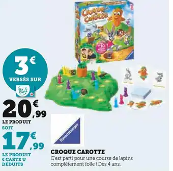 Super U Ravensburger croque carotte offre