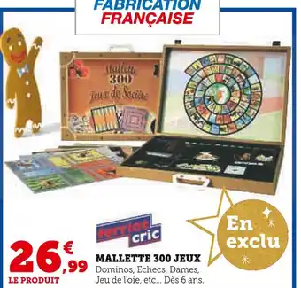 Ferriot cric mallette 300 jeux