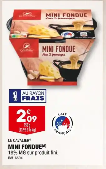 Le cavalier mini fondue