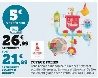 Sophie la girafe tuyaux folies