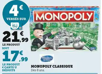 Super U Hasbro gaming monopoly classique offre