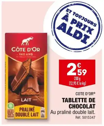 ALDI Cote d’or tablette de chocolat offre