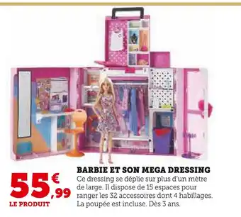 Super U Barbie et son mega dressing offre