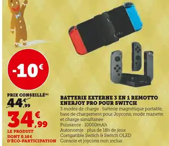 Hyper U Nintendo switch batterie externe 3 en 1 remotto enerjoy pro pour switch offre