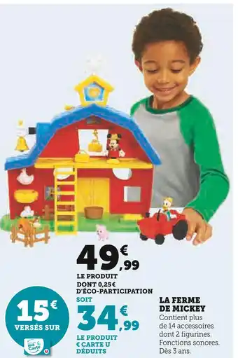 Hyper U La ferme de mickey offre
