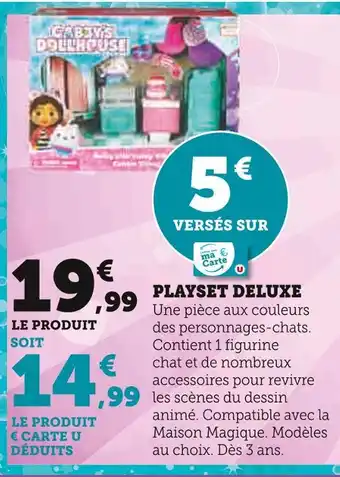 Hyper U Playset deluxe offre
