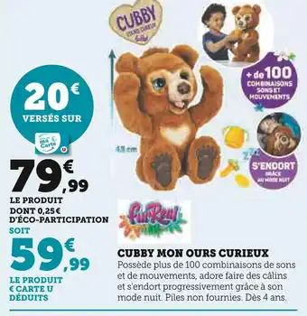 Hyper U Fur real cubby mon ours curieux offre