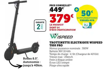 Hyper U Wispeed trottinette electrique wispeed t855 pro offre