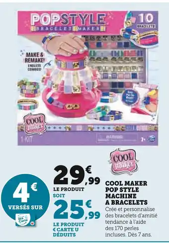 Hyper U Cool maker pop style machine a bracelets offre