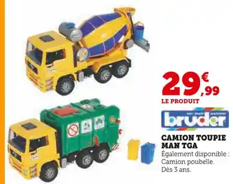 Hyper U Bruder camion toupie man tga offre
