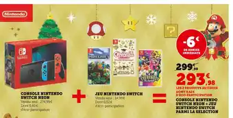 Hyper U Nintendo switch console nintendo switch neon + jeu nintendo switch parmi la selection offre