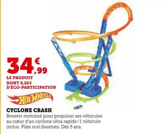 Hyper U Hot wheels cyclone crash offre