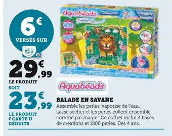 Hyper U Aquabeads balade en savane offre
