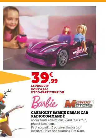 Hyper U Barbie cabriolet barbie dream car radiocommandé offre