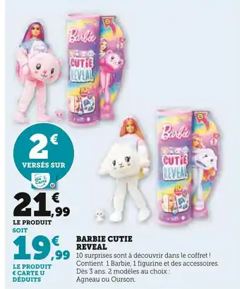 Hyper U Barbie barbie cutie reveal offre