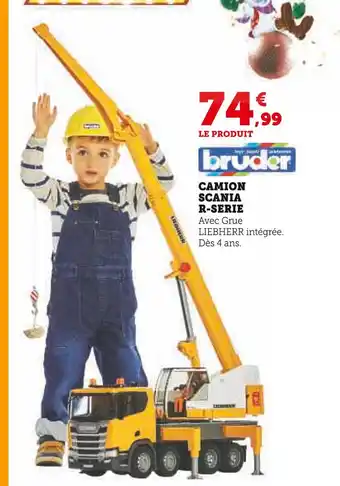 Hyper U Bruder camion scania r-serie offre